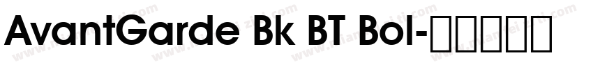 AvantGarde Bk BT Bol字体转换